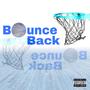 Bounce Back (feat. TaxxFree) [Explicit]