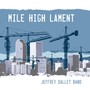 Mile High Lament