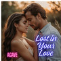 Lost in Your Love