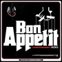 Bon Appetit (Explicit)