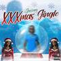 XXXMas Jingle (Explicit)