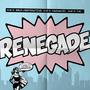 RENEGADE (Explicit)