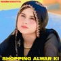 Shopping Alwar Ki