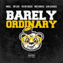 Barely Ordinary (Explicit)