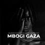 Mbogi Gaza (feat. Mbogi Genje & 80blacks) [Explicit]