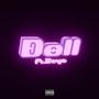 Doll (feat. Zeye) [Explicit]