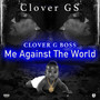 Me Against The World (Explicit)