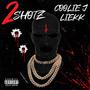 2 Shotz (Explicit)