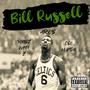 Bill Russell (feat. AROB & CEO HUNDO) [Explicit]