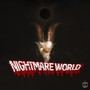 Nightmare World