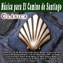 Musica Para El Camino De Santiago Clasica