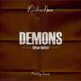 Demons (otan refix) [Explicit]