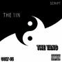 The Yin & The Yang (Explicit)