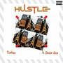 Hustle (feat. Oscar Dice) [Explicit]