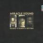 Miracle Sound (Explicit)