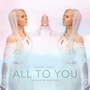 All to You (Japanese Remixes)