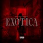 Exótica (Explicit)