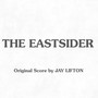 The Eastsider (Original Score)