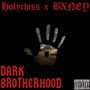 Dark Brotherhood (Explicit)