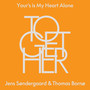 Your's is my heart alone