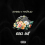 Roll Out (Explicit)