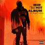 The Hit Tape 2 (Explicit)