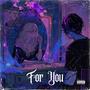 For You (Explicit)