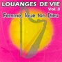 Louanges de vie, vol. 3 (Femme, loue ton Dieu)