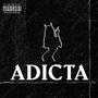 Adicta (Explicit)