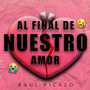 Al Final De Nuestro Amor