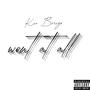 Wont at all (Explicit)