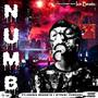 Numb (feat. Kezwin Mooneye & Stakez Cheddah) [Explicit]