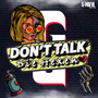 Don't Talk (Radio-Edit)