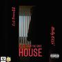Plots From The Safe House (Explicit)