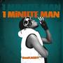 1 Minute Man