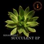 Succulent EP