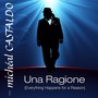 Una Ragione (Everything Happens for a Reason)