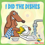 I Did The Dishes