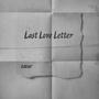 LAST LOVE LETTER (Explicit)