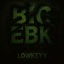 Big Ebk (Explicit)