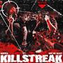 KILLSTREAK (Explicit)