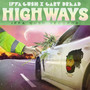 Highways (Explicit)