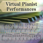 Virtual Pianist Performances