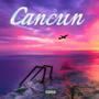 Cancun (Explicit)