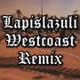 Lapislazuli (Remix) [Explicit]