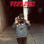 Feeleng (Explicit)