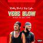 Yebe Blow (Explicit)