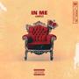 IN ME (Explicit)