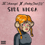 Side Nigga (Explicit)