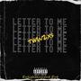 Letter 2 Me (Explicit)